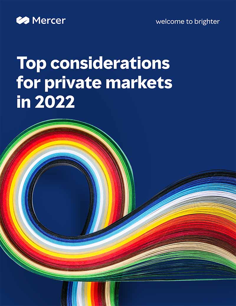 Top considerations for private markets in 2022
